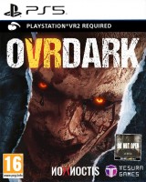 Ovrdark [  PS VR2] [ ] PS5 -    , , .   GameStore.ru  |  | 