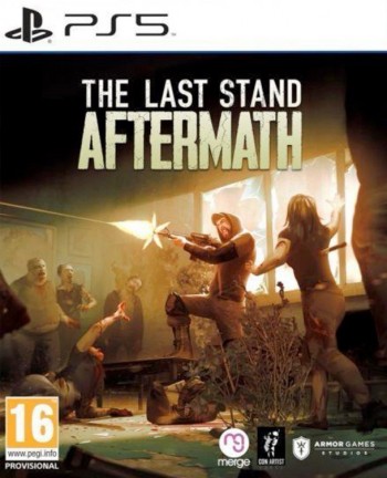 ���� The Last Stand Aftermath [������� ��������] PS5 PPSA04461 - ������, ��������, ������� � �������� �������� ������������